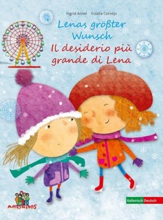 Lenas größter Wunsch / Il desiderio più grande di Lena