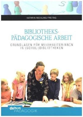 Bibliothekspädagogische Arbeit