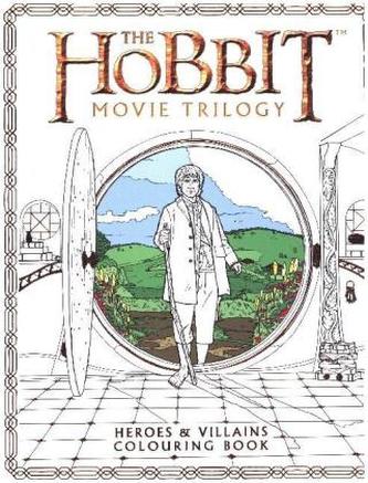 The Hobbit Movie Trilogy Heroes and Villains Colouring Book