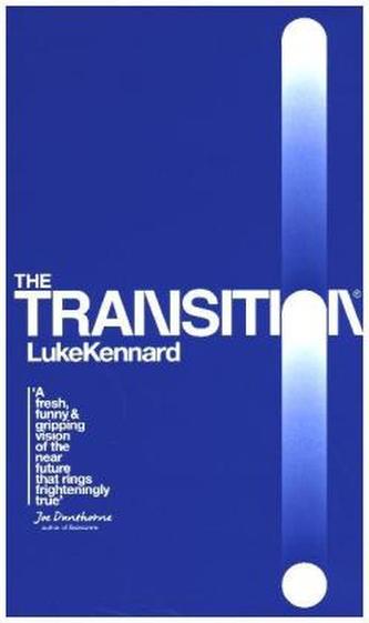 The Transition