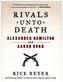 Rivals Unto Death