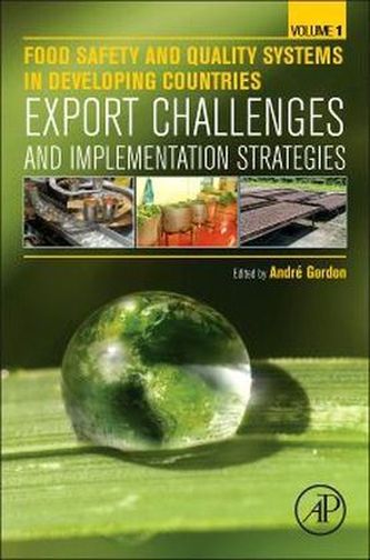 Food Safety and Quality Systems in Developing Countries. Vol.1 Food Safety and Quality Systems in Developing Countries. Vol.1