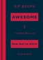 On Being Awesome