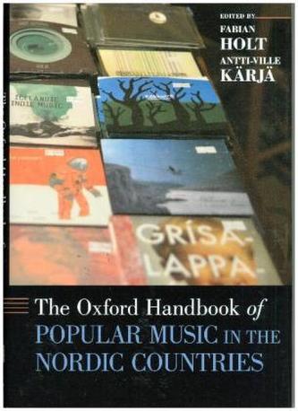 The Oxford Handbook of Popular Music in the Nordic Countries