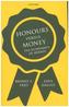 Honours versus Money