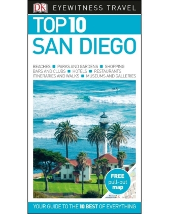 DK Eyewitness Top 10 Travel Guide San Diego