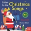 Listen to the Christmas Songs