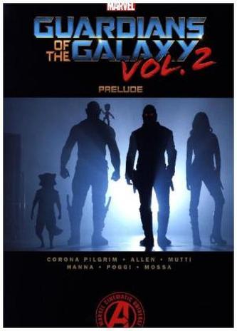 Guardians of the Galaxy - Prelude