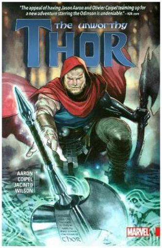 The Unworthy Thor The Unworthy Thor