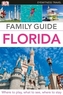Eyewitness Travel Family Guide Florida