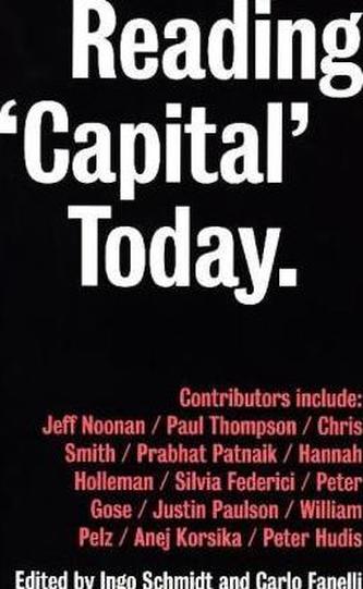 Reading 'Capital' Today Reading 'Capital' Today