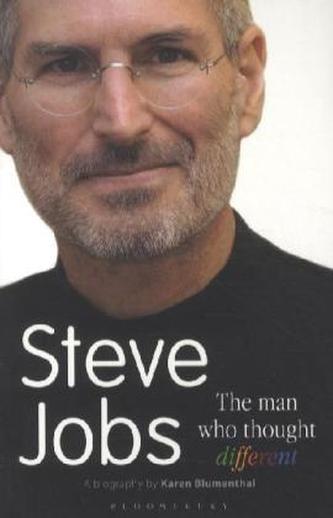 Steve Jobs. The Man Who Thought Different