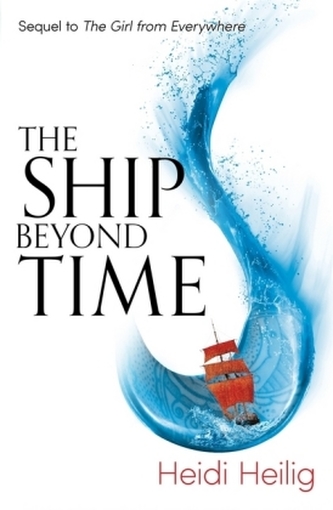 The Girl from Everywhere - The Ship Beyond Time