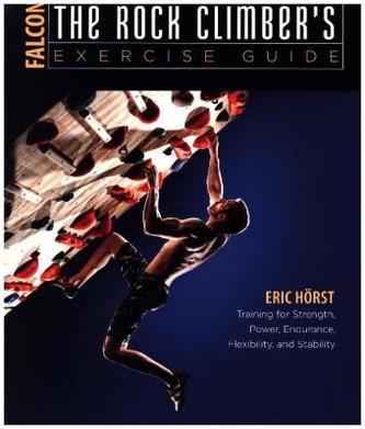 The Rock Climber's Exercise Guide