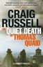 The Quiet Death of Thomas Quaid