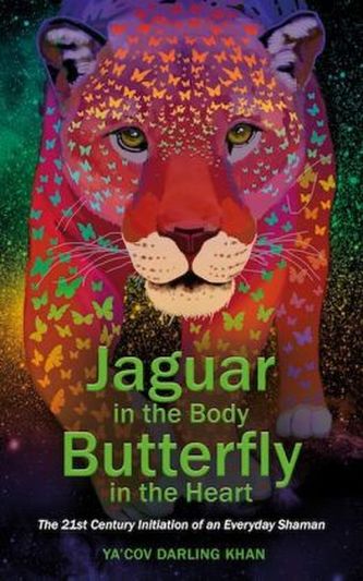 Jaguar in the Body, Butterfly in the Heart