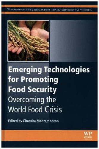 Emerging Technologies for Promoting Food Security