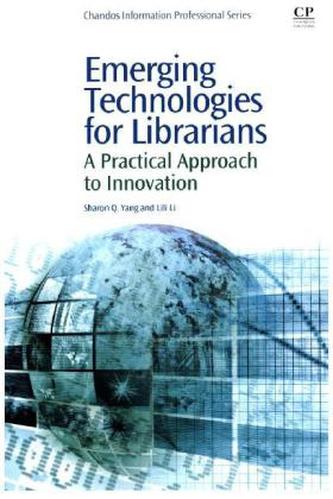 Emerging Technologies for Librarians