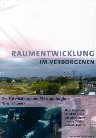 Raumentwicklung im Verborgenen