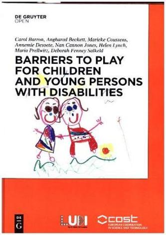 Barriers to Play and Recreation for Children and Young People with Disabilities