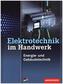 Elektrotechnik im Handwerk