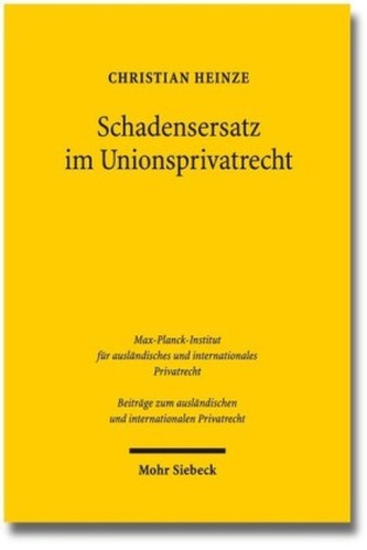 Schadensersatz im Unionsprivatrecht