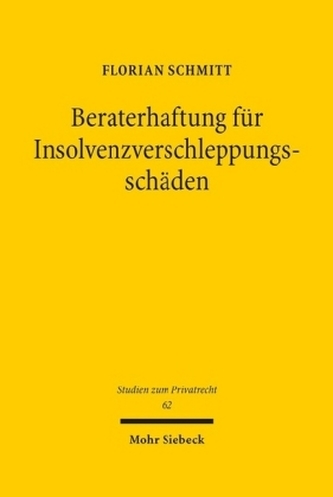 Beraterhaftung für Insolvenzverschleppungsschäden