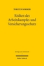 Risiken des Arbeitskampfes und Versicherungsschutz