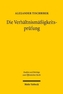 Die Verhältnismäßigkeitsprüfung