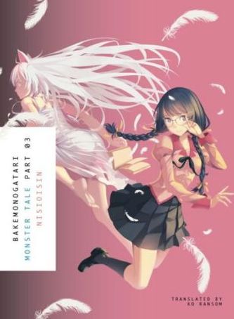 Bakemonogatari. Pt.3