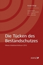 Die Tücken des Bestandschutzes (f. Österreich)