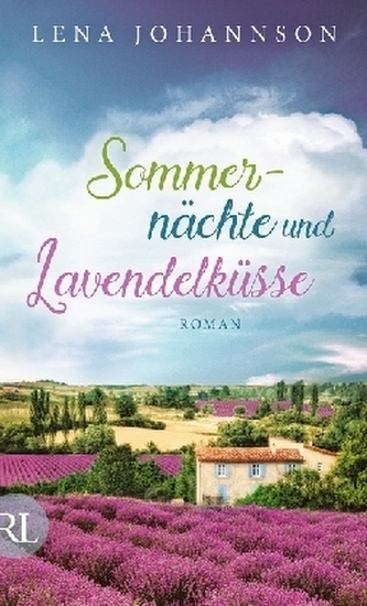 Sommernächte und Lavendelküsse