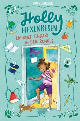 Holly Hexenbesen zaubert Chaos in der Schule