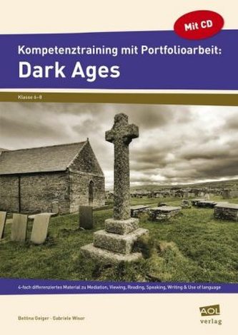 Kompetenztraining mit Portfolioarbeit: Dark Ages, m. CD-ROM