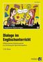Dialoge im Englischunterricht - 7./8. Klasse, m. CD-ROM