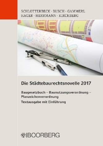 Die Städtebaurechtsnovelle 2017