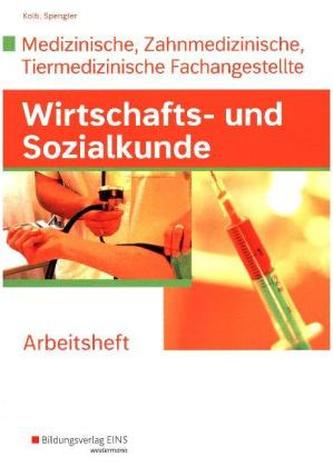 Wirtschafts- und Sozialkunde Medizinische, Zahnmedizinische und Tiermedizinische Fachangestellte, Lernsituationen