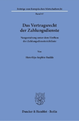 Das Vertragsrecht der Zahlungsdienste