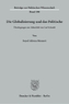 Die Globalisierung und das Politische.