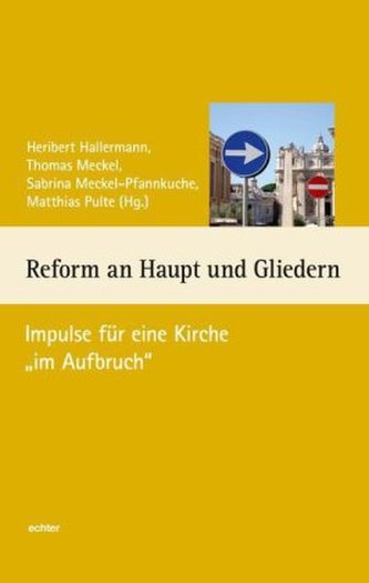 Reform an Haupt und Gliedern