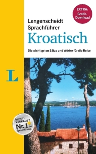 Langenscheidt Sprachführer Kroatisch, inkl. E-Book zum Thema Essen & Trinken