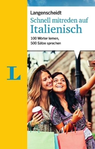 Schnell mitreden auf Italienisch