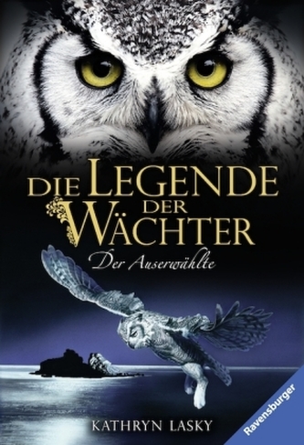 Die Legende der Wächter - Der Auserwählte