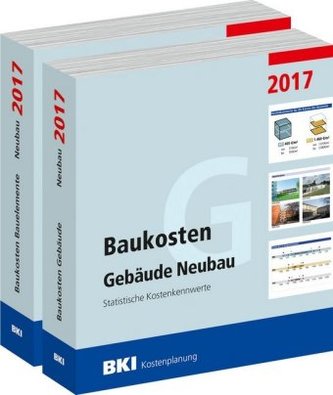 BKI Baukosten Gebäude + Bauelemente Neubau 2017, 2 Bde.