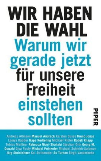 Wir haben die Wahl