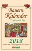 Bauernkalender für jeden Tag 2018 Textabreißkalender