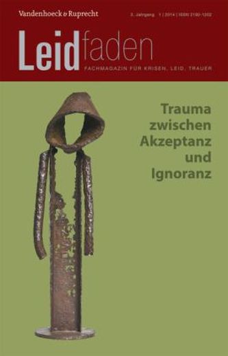 Trauma zwischen Akzeptanz und Ignoranz