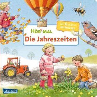 Hör mal: Die Jahreszeiten, m. Soundeffekten