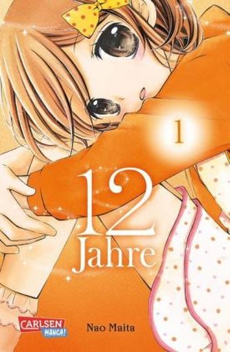 12 Jahre. Bd.1