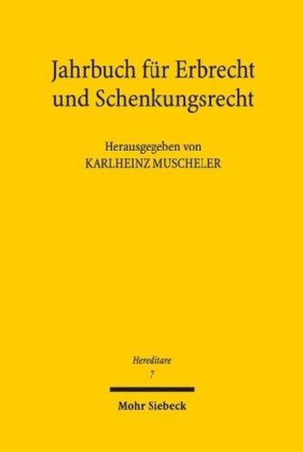 Hereditare - Jahrbuch für Erbrecht und Schenkungsrecht. Bd.7